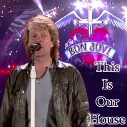 Bon Jovi-This Is Our House