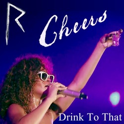 Rihanna-Cheers (Drink To That)