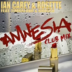 Ian Carey & Rosette feat. Timbaland & Brasco - Amnesia