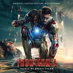 Iron Man 3: Original Motion Picture Soundtrack