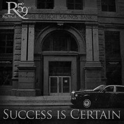 Royce da 5'9''-Success Is Certain