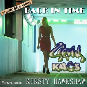 Liquid Kaos feat Kirsty Hawkshaw - Back In Time