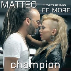 Matteo feat Lee More - Champion