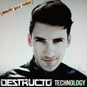 Destructo - Technology