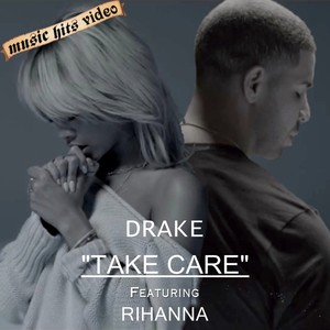 Drake feat. Rihanna - Take Care