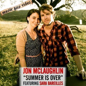 Jon McLaughlin feat. Sara Bareilles - Summer Is Over