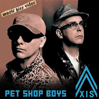 Pet Shop Boys - Axis