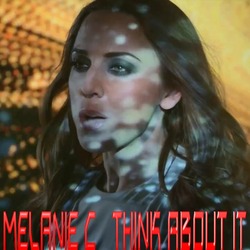 Melanie C Think About It