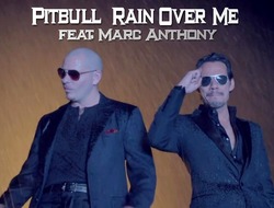 Pitbull Marc Anthony Rain Over Me
