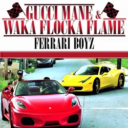 Gucci Mane & Waka Flocka Flame - Ferrari Boyz