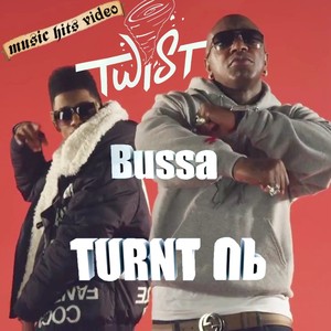 Lil Twist feat. Busta Rhymes - Turn't Up
