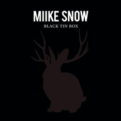 Miike Snow feat. Lykke Li - Black Tin Box