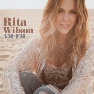 Rita Wilson - AM/FM