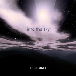 TJ Courtney - Into The Sky