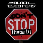 The Black Eyed Peas-Dont Stop The Party