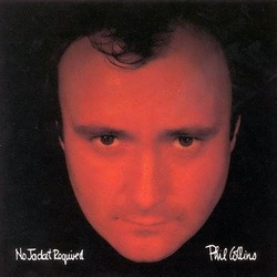 Phil Collins No Jacket Required