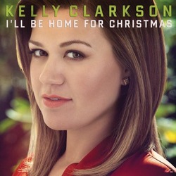 Kelly Clarkson - I'll Be Home For Christmas