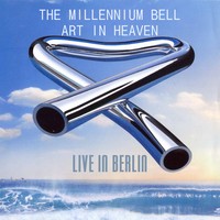 Mike Oldfield Millennium Bell
