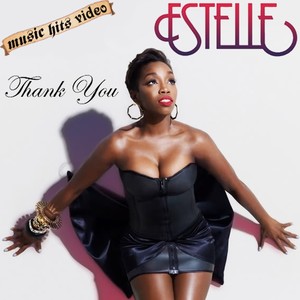 Estelle - Thank You