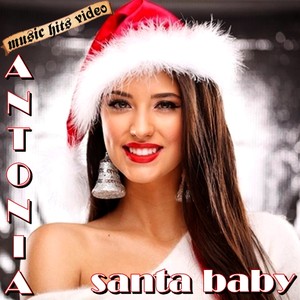 Antonia - Santa Baby
