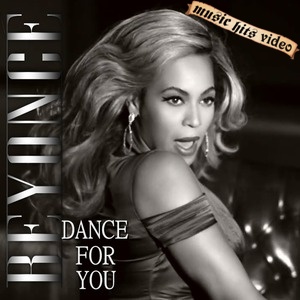 Beyoncé - Dance For You