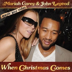 Mariah Carey feat. John Legend - When Christmas Comes