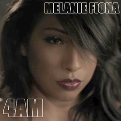Melanie Fiona - 4 AM