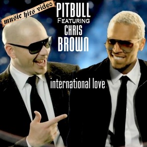 Pitbull feat. Chris Brown - International Love