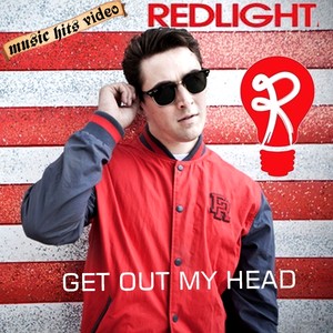 Redlight - Get Out My Head