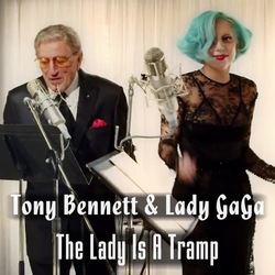 Tony Bennett & Lady Gaga - The Lady Is A Tramp