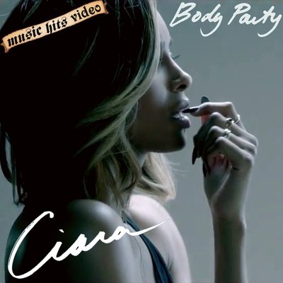 Ciara - Body Party