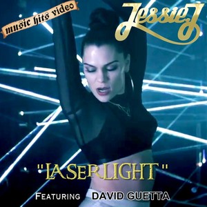 Jessie J feat. David Guetta - Laserlight